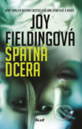 Špatná dcera - Joy Fielding