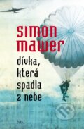 Dívka, která spadla z nebe - Simon Mawer