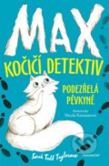 Max – kočičí detektiv: Podezřelá pěvkyně - Sarah Todd Taylor, Nicola Kinnear (ilustrátor)