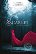 Scarlet - Měsíční kroniky - Marissa Meyer
