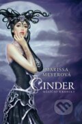 Cinder - Měsíční kroniky - Marissa Meyer