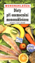 Diety pri onemocnění mononukleózou - Jiří Vaništa, Tamara Starnovská