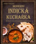 Moderní indická kuchařka - Kolektiv autor&amp;#367;