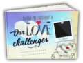 Our Love Challenges - Vít Libovický