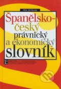 Španělsko - český právnický a ekonomický slovník - Jiří Brynda