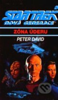 Star Trek: Nová Generace 5: Zóna úderu - Peter David