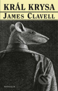 Král Krysa - James Clavell