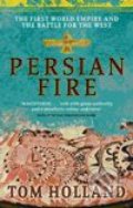 Persian Fire - Tom Holland