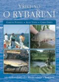 Všechno o rybaření - Gareth Purnell, Alan Yates, Chris Dawn