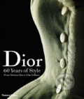 Dior: 60 Years of Style: from Christian Dior to John Galliano - Farid Chenoune, Laziz Hamani