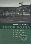 Tábor Vojna - František Bártík