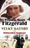 Velký Gatsby - Poslední magnát