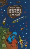 Stopařův průvodce Galaxií 3 - Douglas Adams