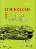 Listy zo záhrady Eden - Peter Gregor