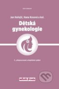 Dětská gynekologie - Jan Hořejší, Hana Kosová