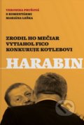 Harabin - Veronika Prušová, Marián Leško