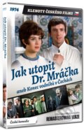Jak utopit doktora Mráčka aneb Konec vodníků v Čechách - Václav Vorlíček