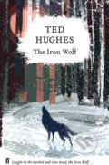 The Iron Wolf - Ted Hughes