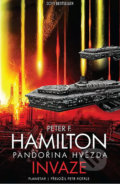 Pandořina hvězda - Invaze - Peter F. Hamilton