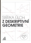 Sbírka úloh z deskriptivní geometrie - E. Maňásková