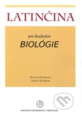 Latinčina pre študentov biológie - Mariana Palínyová