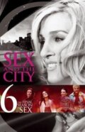 Sex v meste - 6. séria - Darren Star