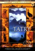 Vysoké Tatry - Divočina zmrznutá v čase - Pavol Barabáš