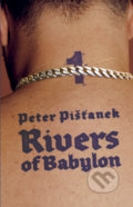 Rivers of Babylon 1 - Peter Pišťanek