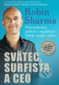 Svätec, surfista a CEO - Robin Sharma