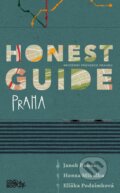 Honest Guide Praha - Janek Rubeš, Honza Mikulka, Eliška Podzimková (ilustrátor)