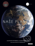Naše planeta - Alastair Fothergill, Keith Scholey