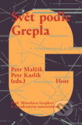 Svět podle Grepla - Petr Malčík (ed.), Petr Karlík (ed.)