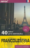 Francouzština - 40 lekcí pro samouky + 2 CD - Sylviane Nouschi