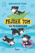 Pejsek Tom na prázdninách - Petr Šulc