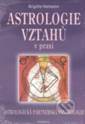 Astrologie vztahů v praxi - Brigitte Hamannová