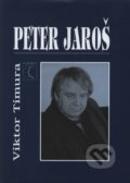 Peter Jaroš - Viktor Timura