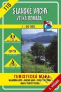 Slanské vrchy - Veľká Domaša - turistická mapa č. 116 - Kolektív autorov