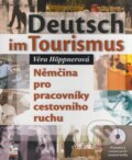 Deutsch im Tourismus/Nemčina pro pracovníky cestovního ruchu - Věra Höppnerová