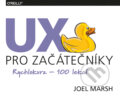 UX pro začátečníky - Joel Marsh