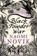 The Empire of Ivory - Naomi Noviková
