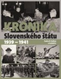 Kronika Slovenského štátu 1939 - 1941 - Ľudovít Hallon