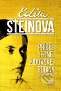Príbeh jednej židovskej rodiny - Edita Steinová