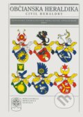 Občianska heraldika / Civil heraldy - Júlia Hautová, Ladislav Vrtel a kol.