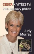 Cesta k vítězství - Judy Murray