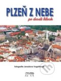 Plzeň z nebe po deseti letech - Petr Flachs