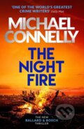 The Night Fire - Michael Connelly