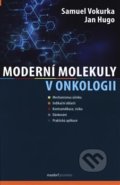 Moderní molekuly v onkologii - Jan Hugo