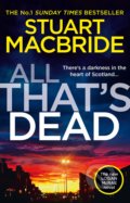 All That&#039;s Dead - Stuart MacBride
