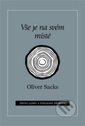 Vše je na svém místě - Oliver Sacks