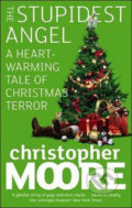 The Stupidest Angel - Christopher Moore
